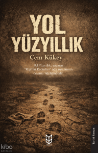 Yol Yüzyıllık