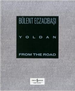 Yoldan - From The Road