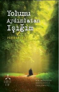 Yolumu Aydınlatan Işığım