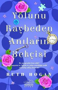 Yolunu Kaybeden Anıların Bekçisi