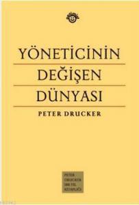 Yöneticinin Değişen Dünyası