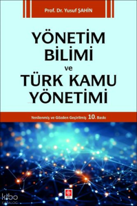 Yönetim Bilimi ve Türk Kamu Yönetimi