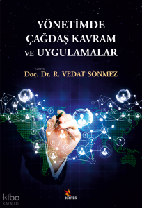 Yönetimde Çağdaş Kavram ve Uygulamalar