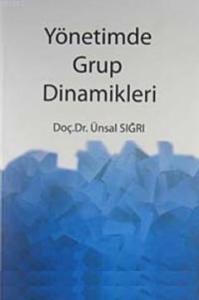 Yönetimde Grup Dinamikleri