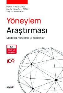 Yöneylem Araştırması;Modeller, Yöntemler, Problemler