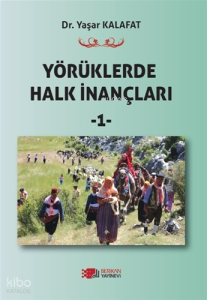 Yörüklerde Halk İnançları 1