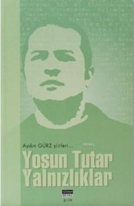 Yosun Tutar Yalnızlıklar