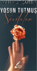 Yosun Tutmuş Sevdalar