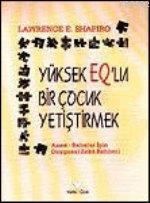 Yüksek Eq'lu Çocuk Yetiştirmek