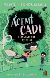 Yükseklerde Uçuyor - Acemi Cadı