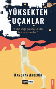 Yüksekten Uçanlar