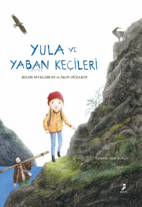 Yula ve Yaban Keçileri