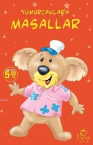 Yumurcaklara Masallar