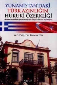 Yunanistan'daki Türk Azınlığın Hukuki Özerkliği