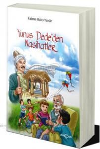 Yunus Dede'den Nasihatler
