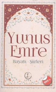 Yunus Emre Hayatı Şiirleri