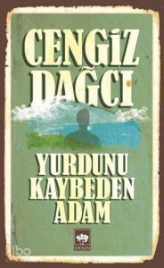 Yurdunu Kaybeden Adam