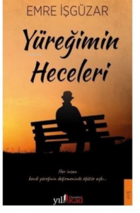 Yüreğimin Heceleri