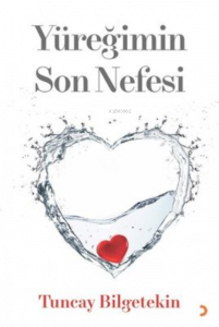 Yüreğimin Son Nefesi