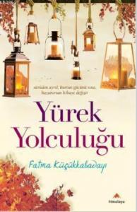 Yürek Yolculuğu