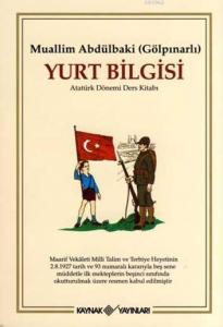 Yurt Bilgisi; Atatürk Dönemi Ders Kitabı