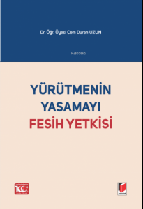 Yürütmenin Yasamayı Fesih Yetkisi
