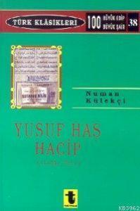 Yusuf Has Hacip ve Kutadgu Bilig