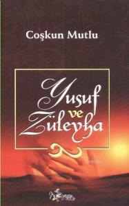 Yusuf ve Züleyha