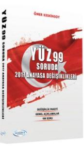 Yüz99 Soruda 2017 Anayasa Değişiklikleri