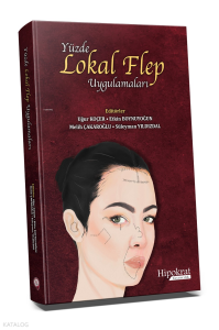 Yüzde Lokal Flep Uygulamaları