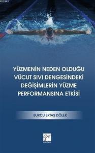 Yüzmenin Neden Olduğu Vücut Sıvı Dengesindeki Değişimlerin Yüzme Performansına Etkisi