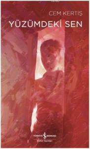 Yüzümdeki Sen