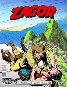 Zagor Klasik Maceralar Cilt 144;Dağdaki Şehir-Yeşil Labirent-Büyük Nehrin Kıyılarında-Savaşçı Kadınlar