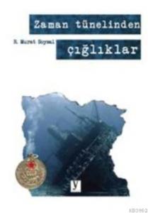 Zaman Tünelinden Çığlıklar