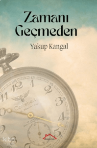 Zamanı Geçmeden