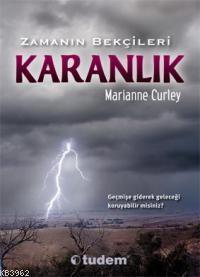 Zamanın Bekçileri 2 - Karanlık