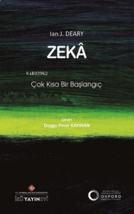 Zeka: Çok Kısa Bir Başlangıç