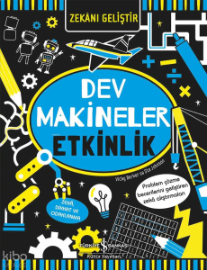 Zekânı Geliştir – Dev Makineler Etkinlik