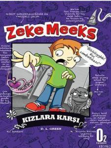 Zeke Meeks, Kızlara Karşı