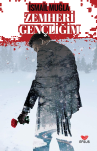 Zemheri Gençliğim