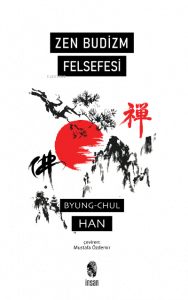 Zen Budizm Felsefesi