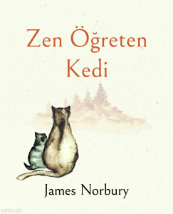 Zen Öğreten Kedi (Ciltli)