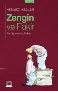 Zengin ve Fakir; Bir Öğretmenin Anıları