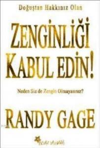 Zenginliği Kabul Edin