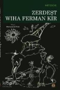 Zerdeşt Wiha Ferman Kır