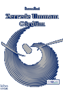 Zerrede Ummanı Gördüm