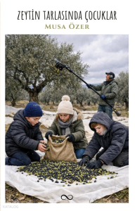 Zeytin Tarlasında Çocuklar