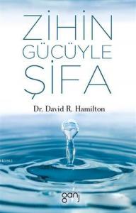 Zihin Gücüyle Şifa