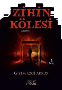 Zihin Kölesi