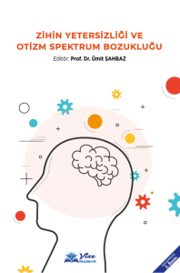 Zihin Yetersizliği ve Otizm Spektrum Bozukluğu